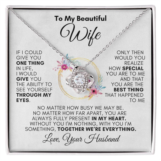 To My Beautiful Wife | Love Your Husband | Love Knot Necklace