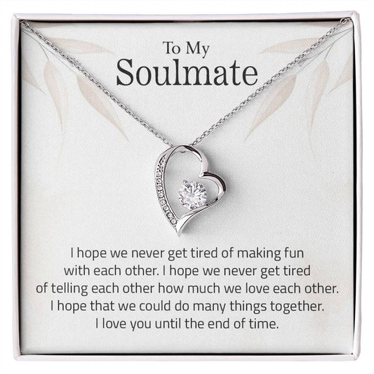 To My Soulmate | I Love You Until The End Of Time - Forever Love Necklace