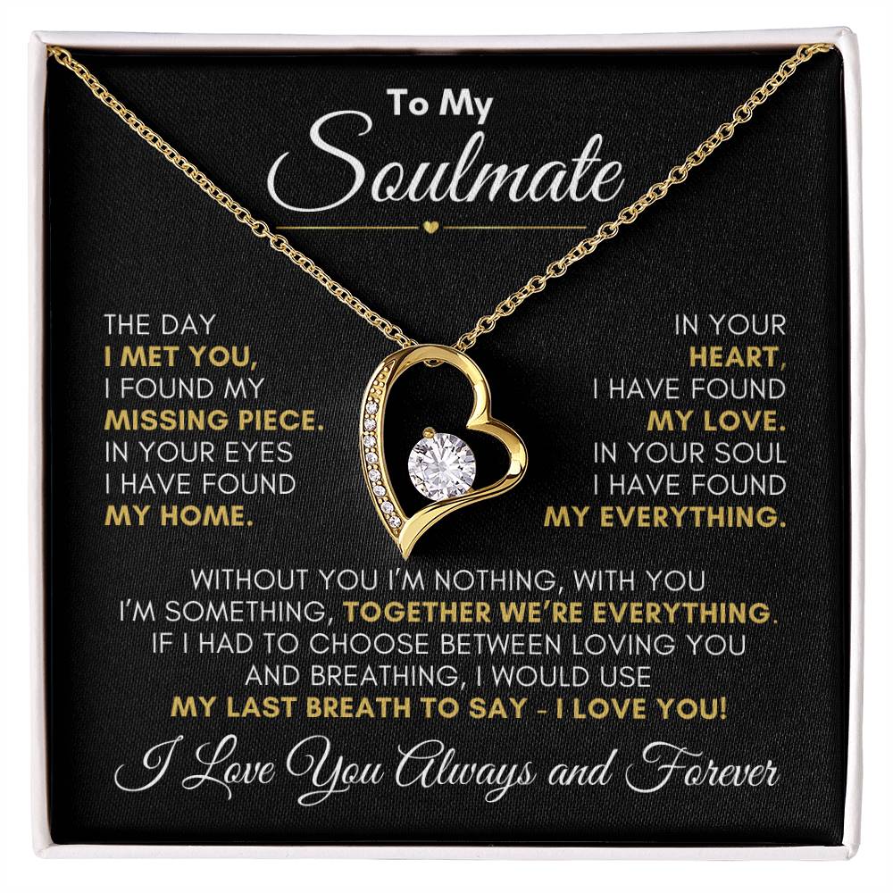 To My Soulmate "My Missing Piece" Necklace