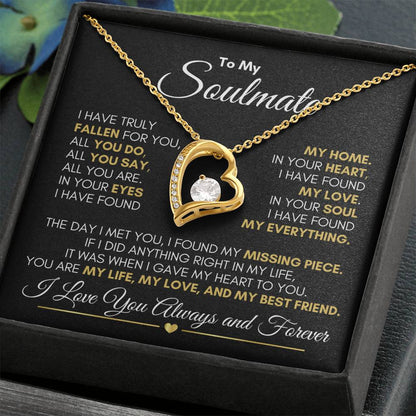 To My Soulmate "My Life, My Love" Forever Love Necklace